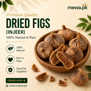 Dried Figs (Injeer) – Natural, No Sugar Added | Mewa.pk